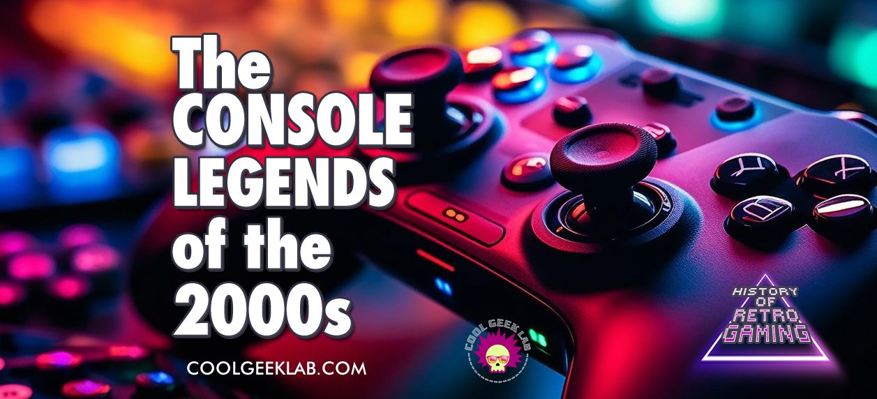 From Pixels to Perfection: Exploring the History of Gaming Consoles of the 2000s