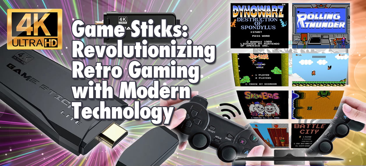 Game Sticks: Revolutionizing Retro Gaming with Modern 4K Technology